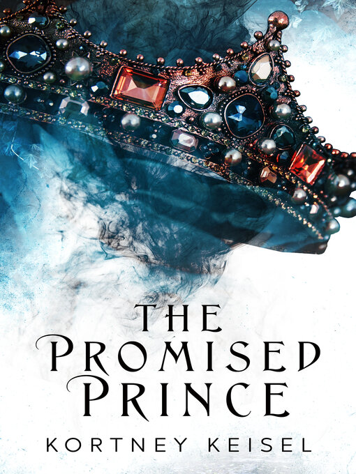Title details for The Promised Prince by Kortney Keisel - Wait list